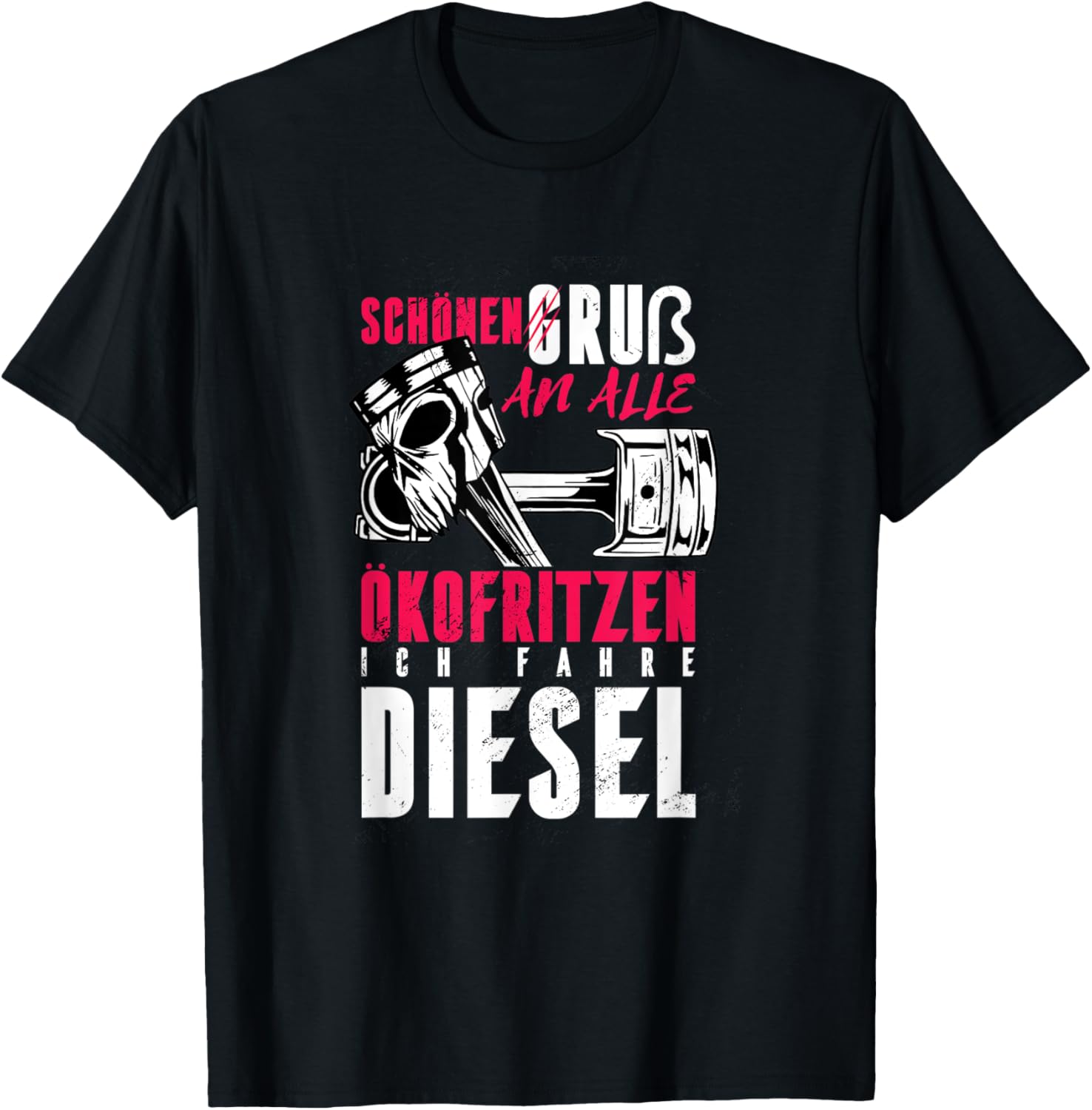 Schone Gruss An Alle Okofritzen Ich Fahre Diesel