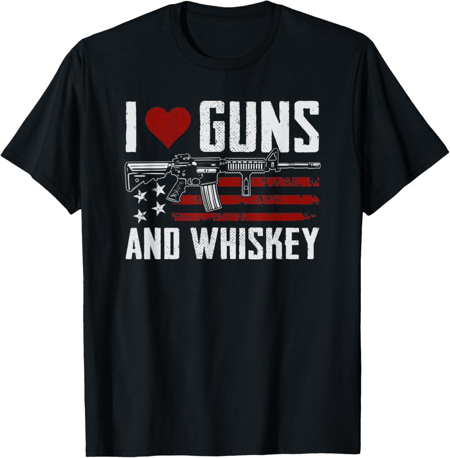 I Love Guns Whiskey Pro Gun Drinking Funny Gun