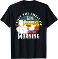 I Love Smell Of Gun Powder In Morning Funny Gun