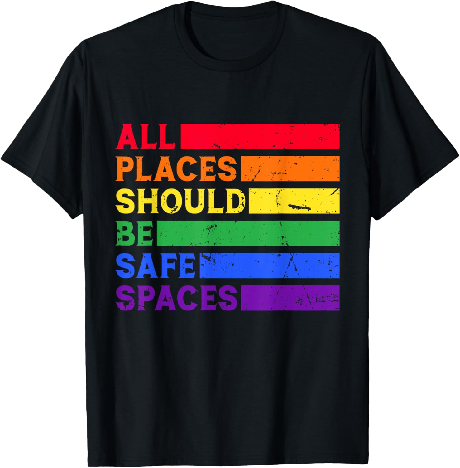 All Places Should Be Safe Spaces Gay Ally LGBTQ Pride Month