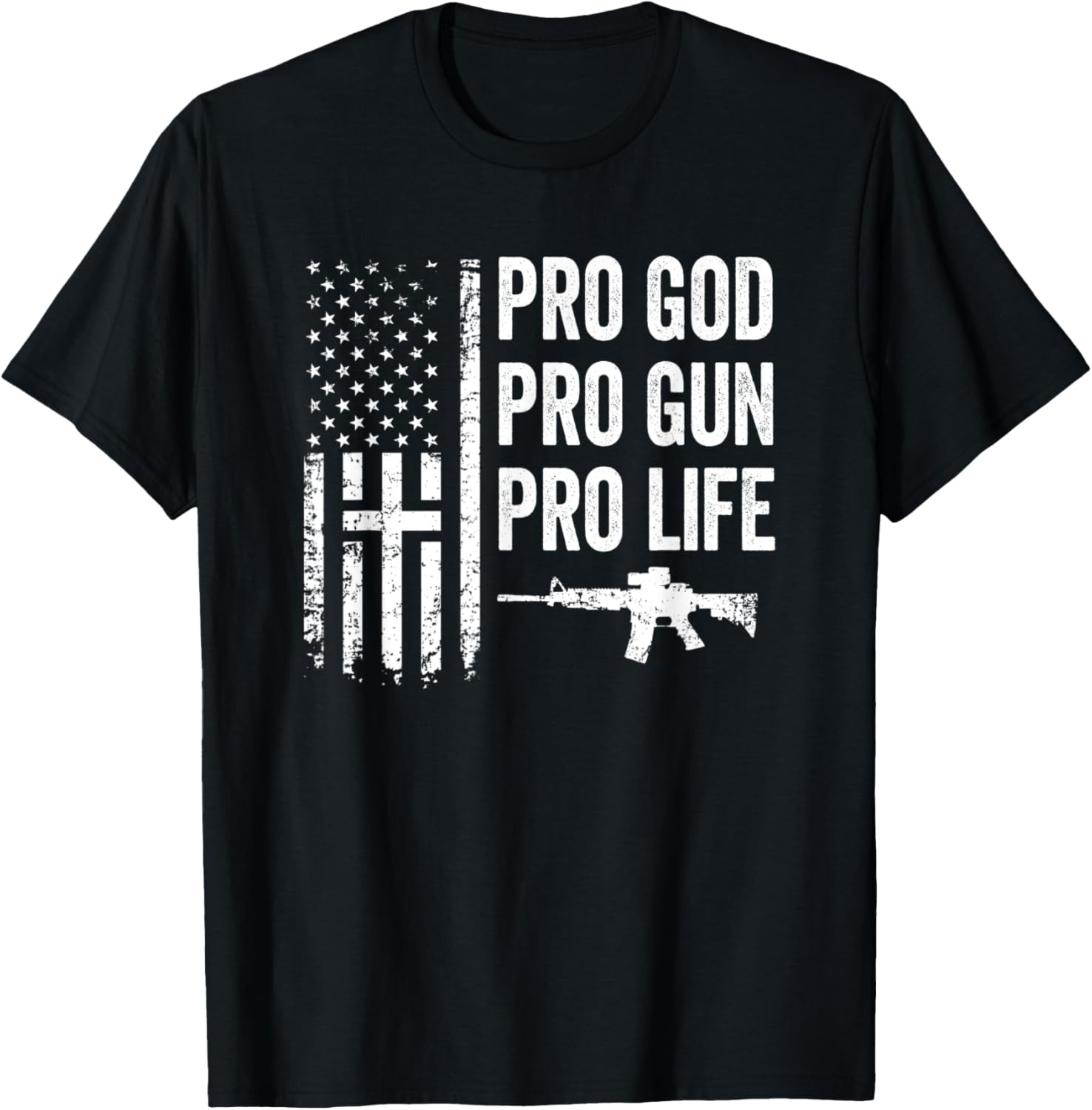 Pro God Pro Gun Pro Life American Christian Guns Usa Flag