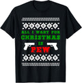 All I Want Christmas Is Pew T Shirt Gun Owner Funny