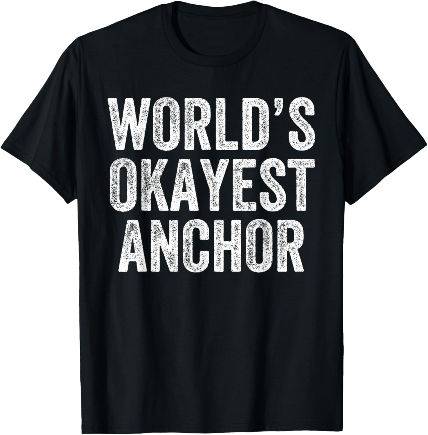 World S Okayest Anchor Funny Boating Captan