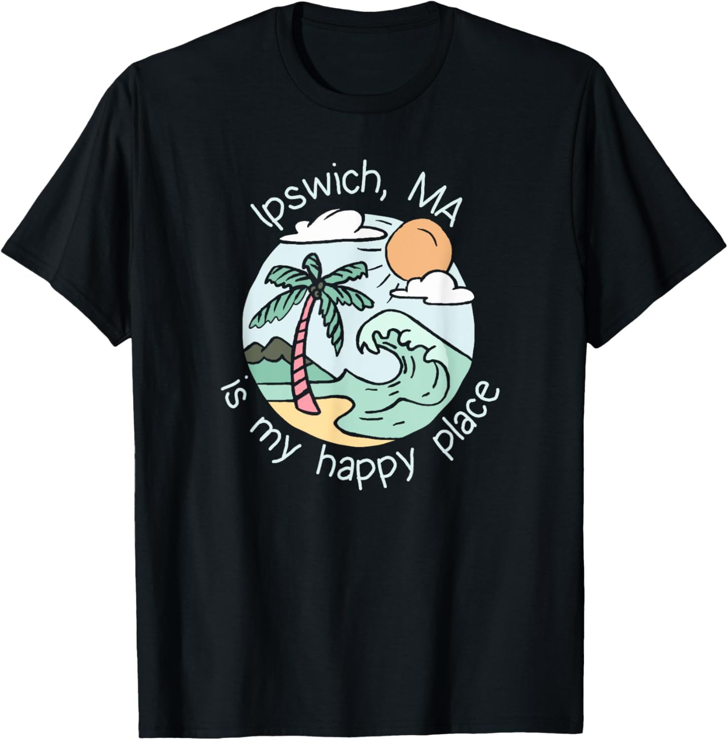 Cute Beach Motiv My Happy Place - Ipswich Men Women Kids