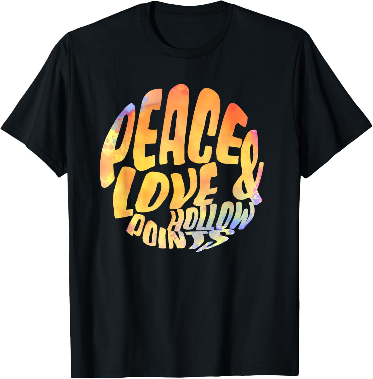 Peace Love Hollow Points Watercolor Gun Rights Gun Pro