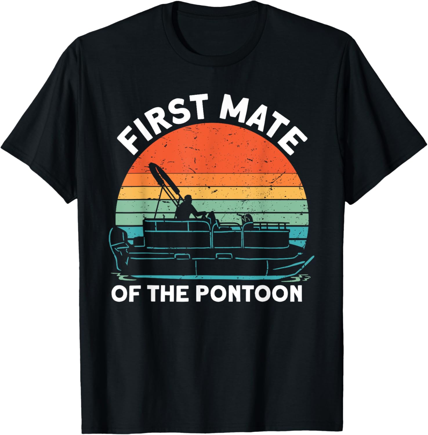 First Mate Of Pontoon Boat Captain Boating Pontooning