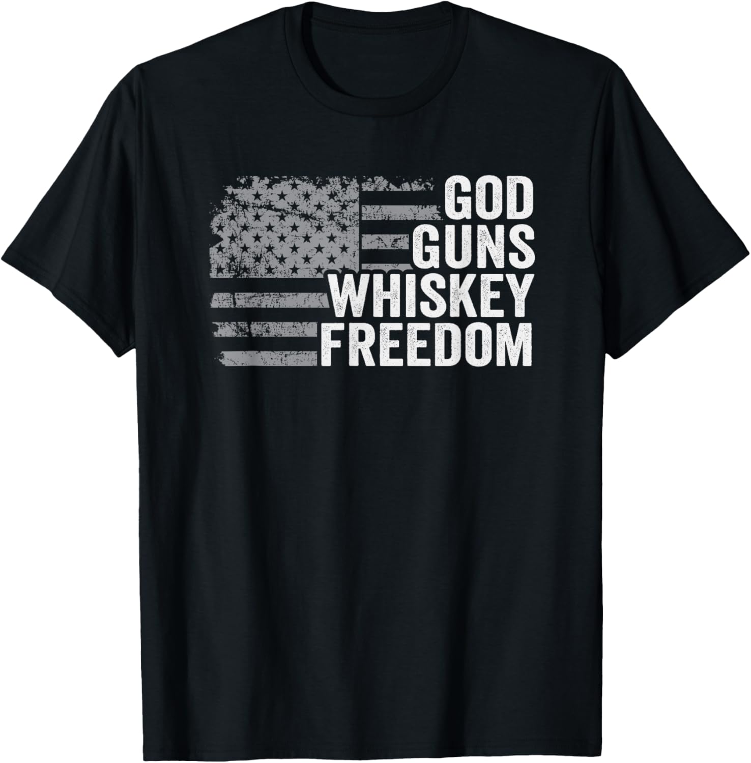 God Guns Whiskey Freedom Christian Funny Usa Flag Pro Gun