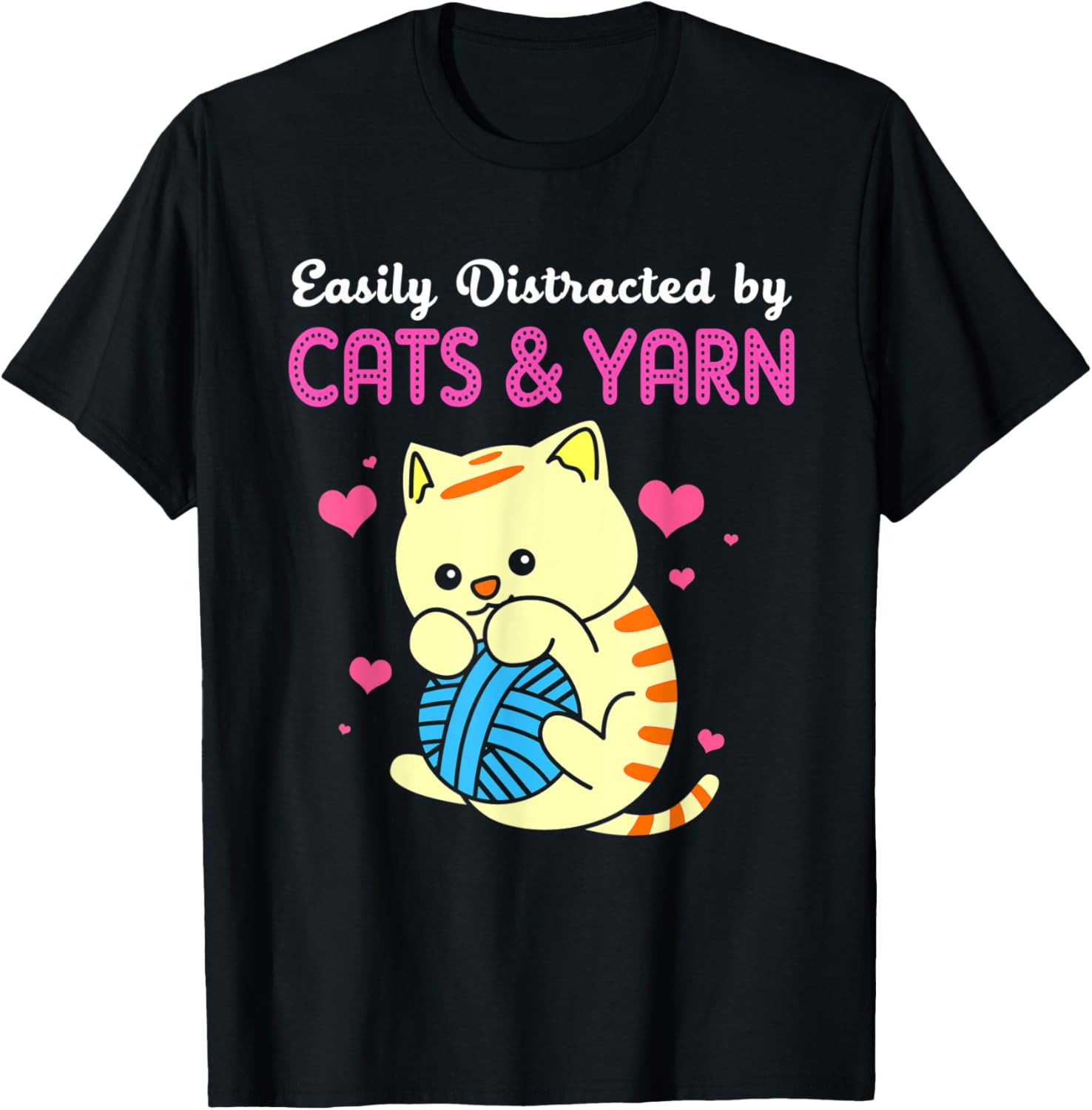 Easily Distracted By Cats And Yarn