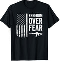 Freedom Over Fear 2Nd Amendment Ar15 Usa Flag Pro Gun