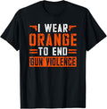I Wear Orange To End Gun Violence
