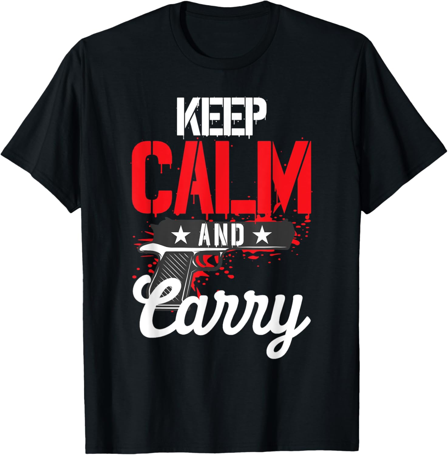 Keep Calm And Carry With Pistol Gun Design