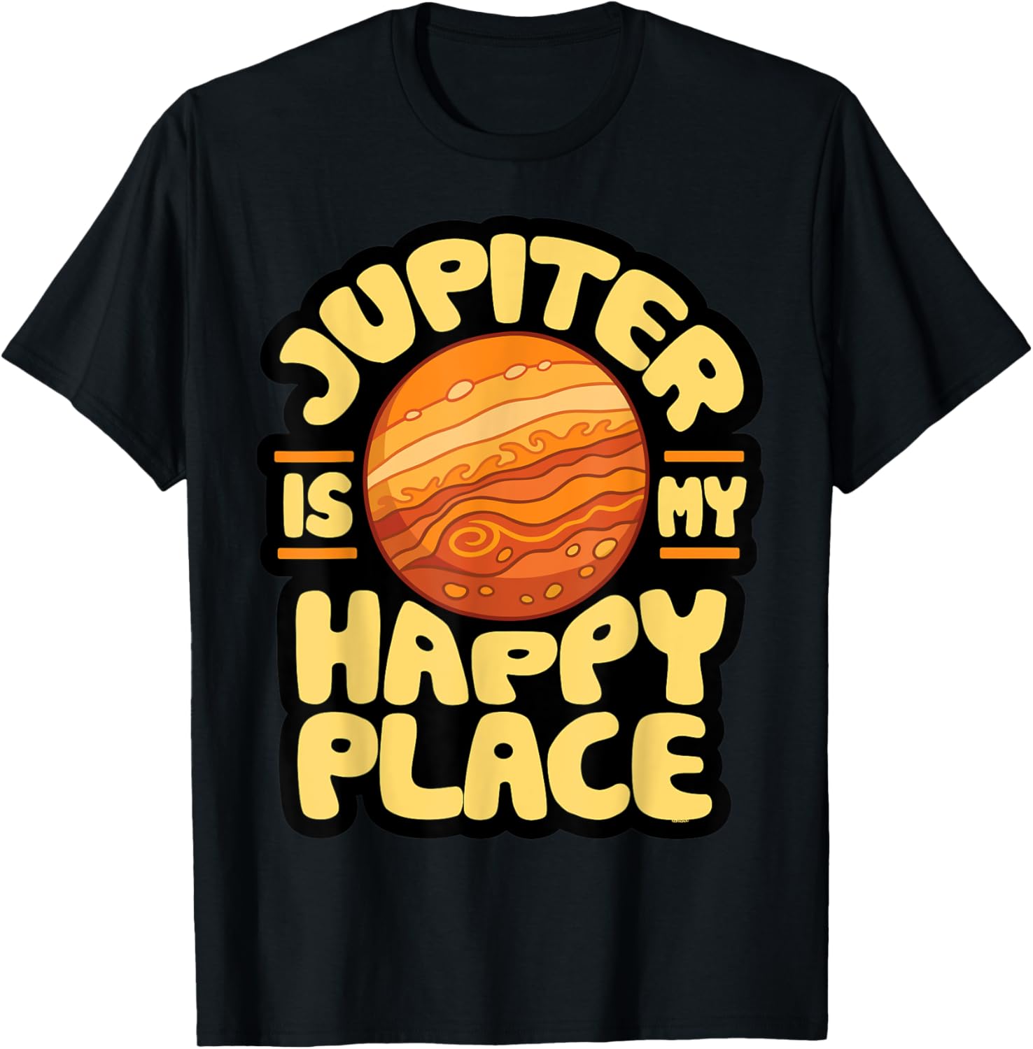 Astronomy Astronomer | Science | Jupiter is My Happy Place