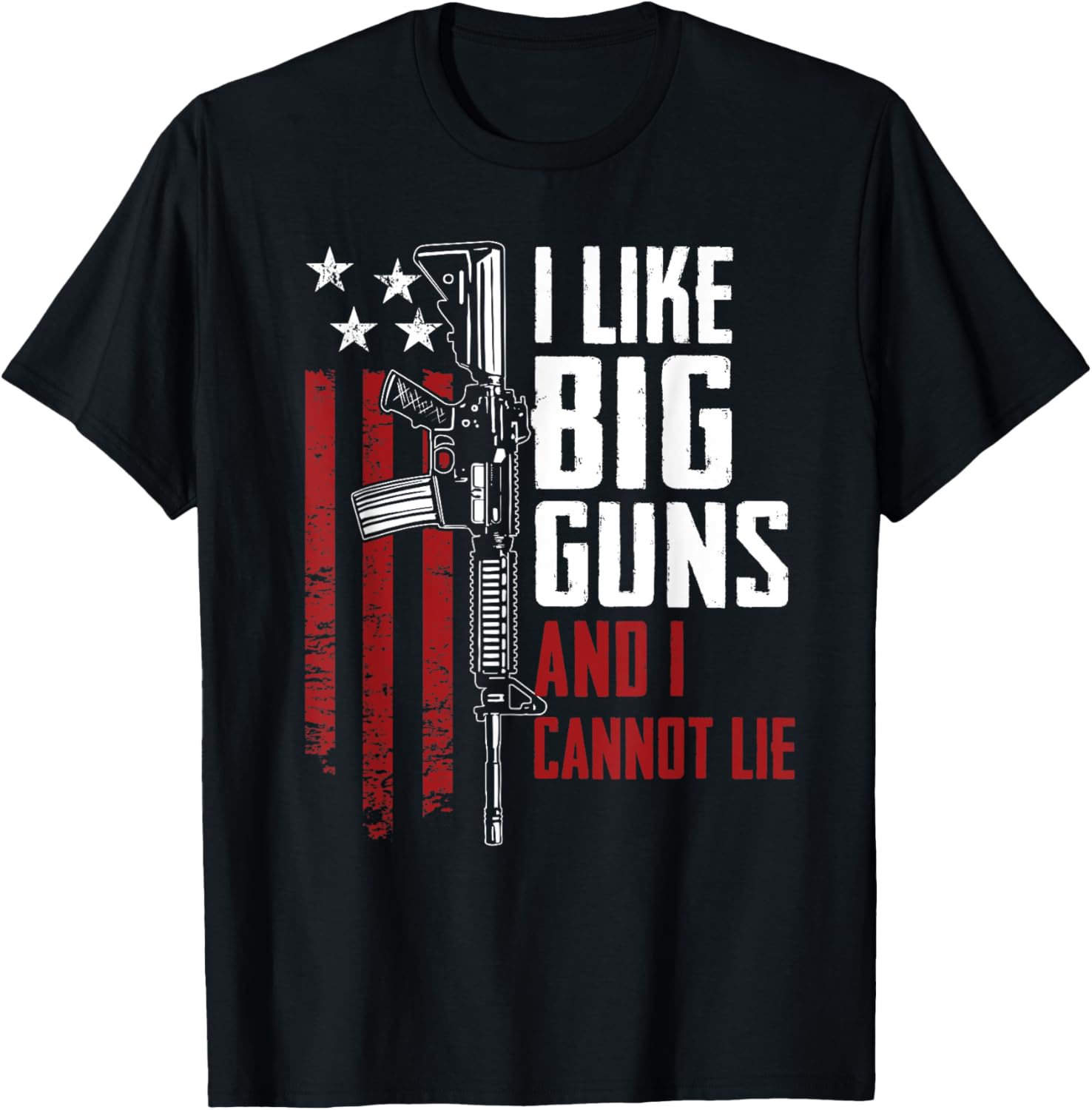I Like Big Guns I Cannot Lie 2A Pro Gun Flag Funny
