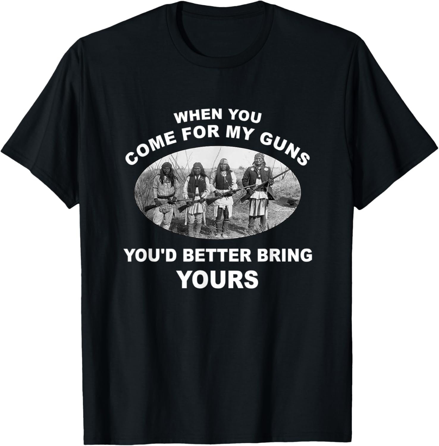 Native American 2Nd Amendment When You Come My Guns