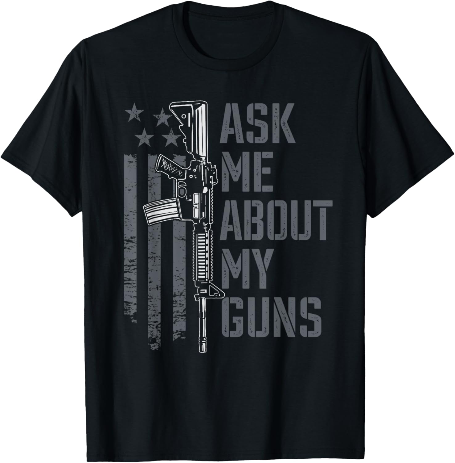 Ask Me About My Guns Gun Owner Joke Funny Gun Lover