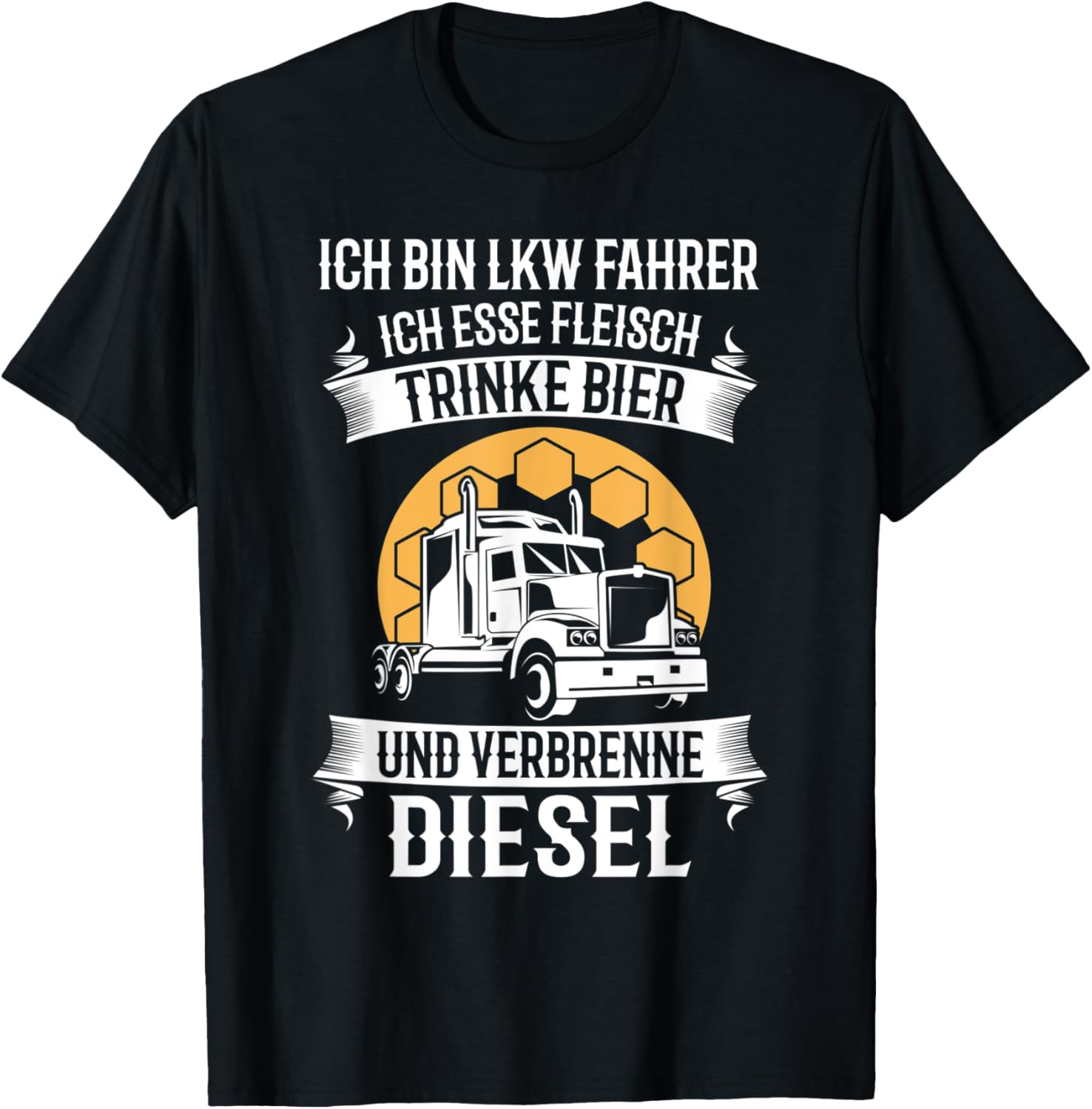 Lorry Driver Esse Meat Drink Beer Burning Diesel