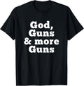 God Guns More Guns