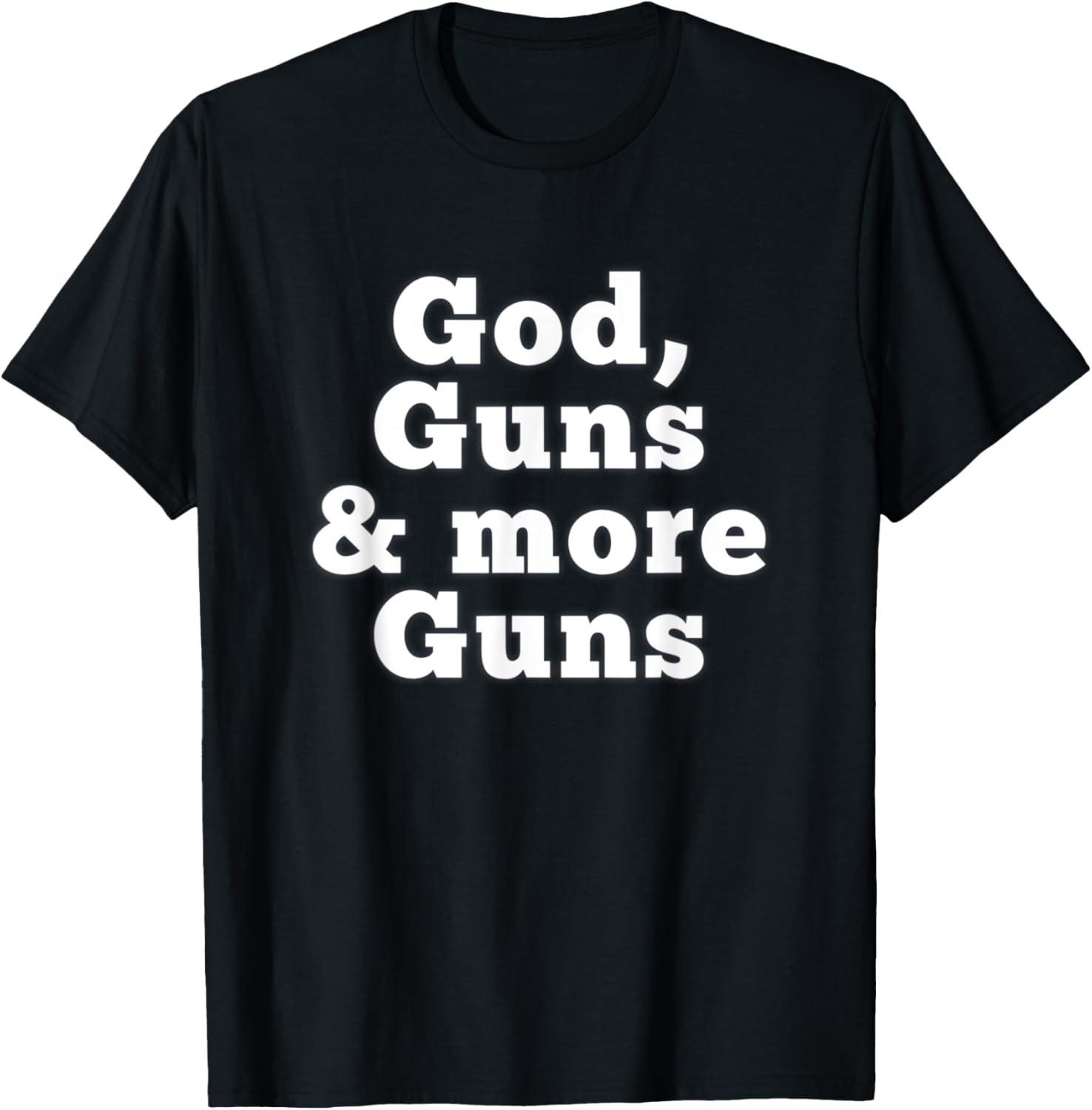 God Guns More Guns