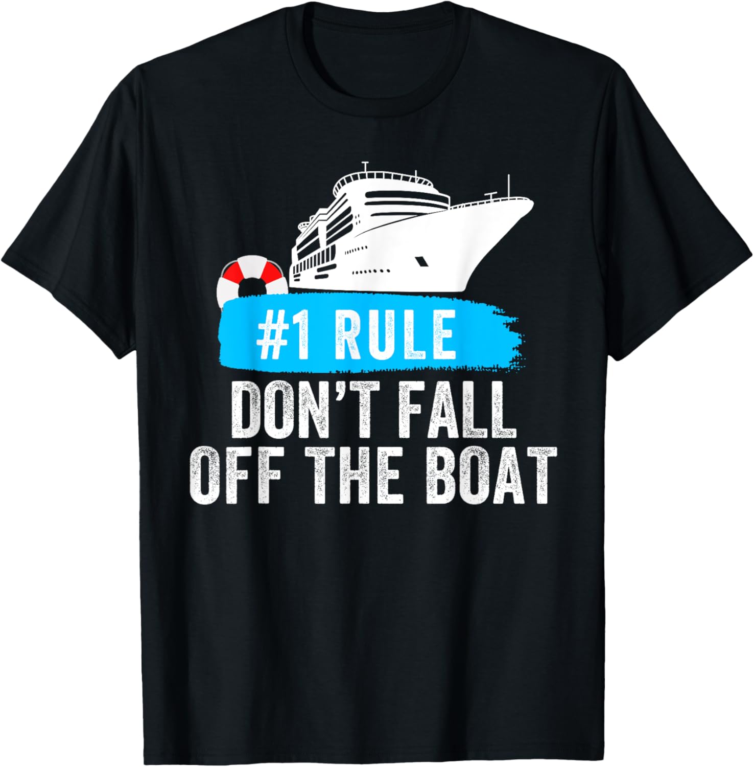 Funny Rule 1 Don Fall Off Boat Cruise