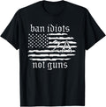 2Nd Amendment Flag Ban Idiots Not Guns 2A Gun Rights