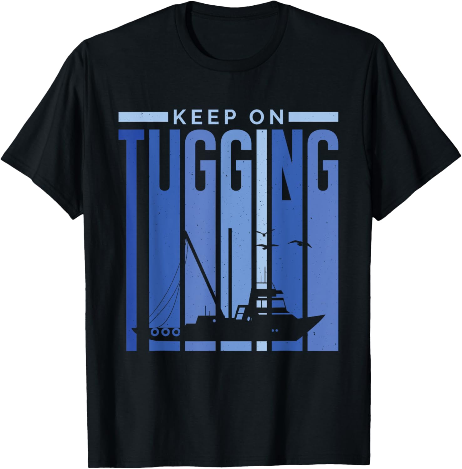 Keep On Tugging Tugboat