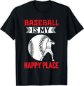 Baseball Is My Happy Place Baseball Player Baseball
