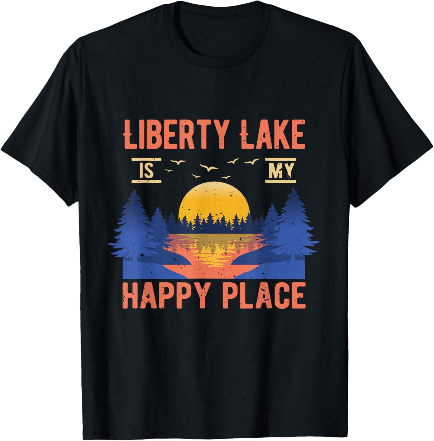 Liberty Lake Is My Happy Place Camping Sayings Camper