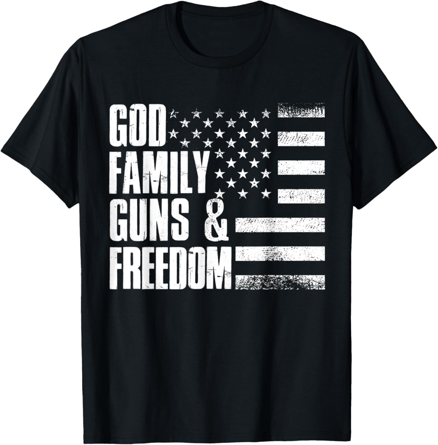 God Family Guns Freedom American Flag Lover