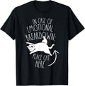In Case Of Emotional Breakdown Place Cat Here Cats Lover T-Shirt for Men Women Kids