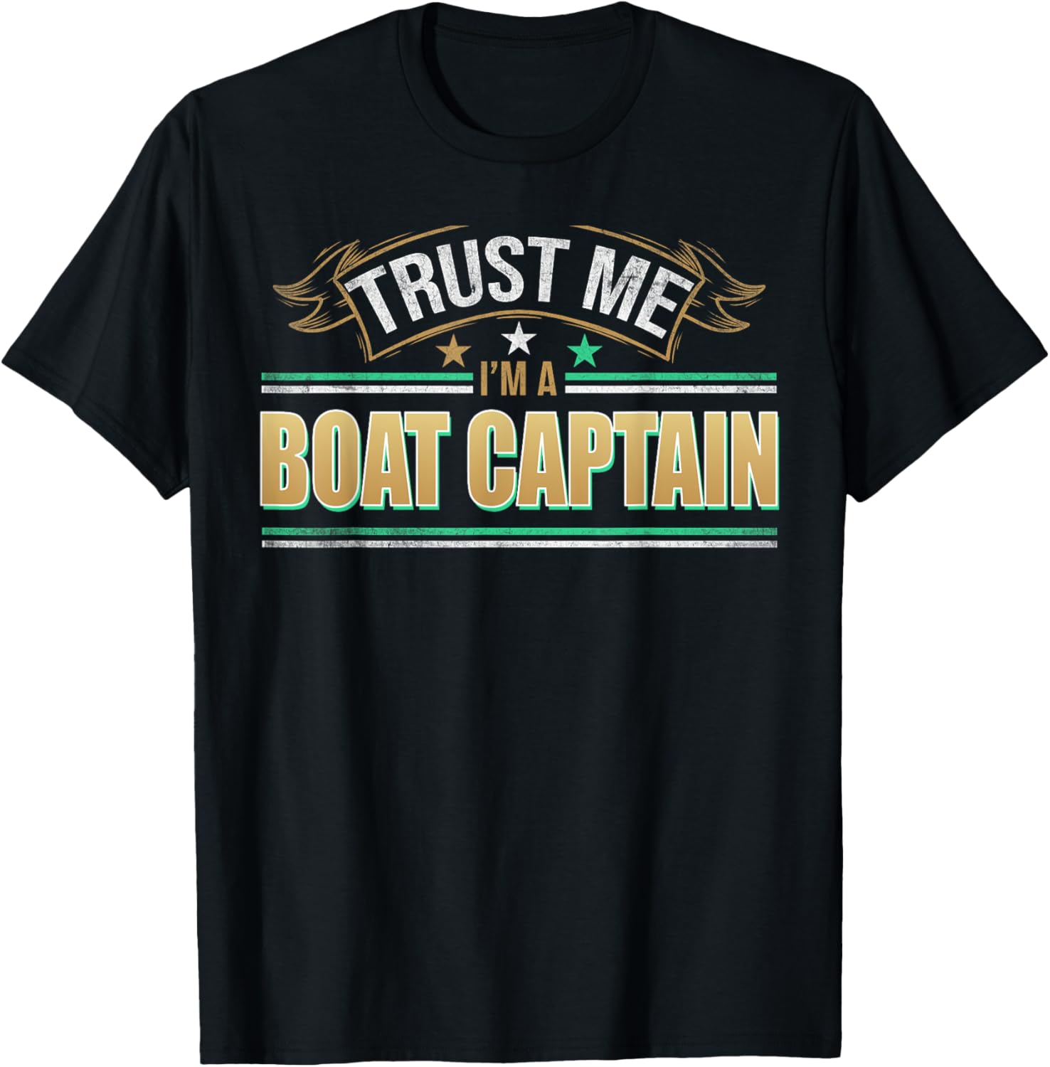Funny Profession Quote Im A Boat Captain