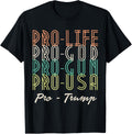Pro Trump Life God Guns Republican