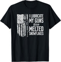 I Lubricate My Guns With Melted Snowflakes Ar15 Gun Flag