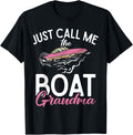 Just Call Me Boat Grandma Boating Grandma