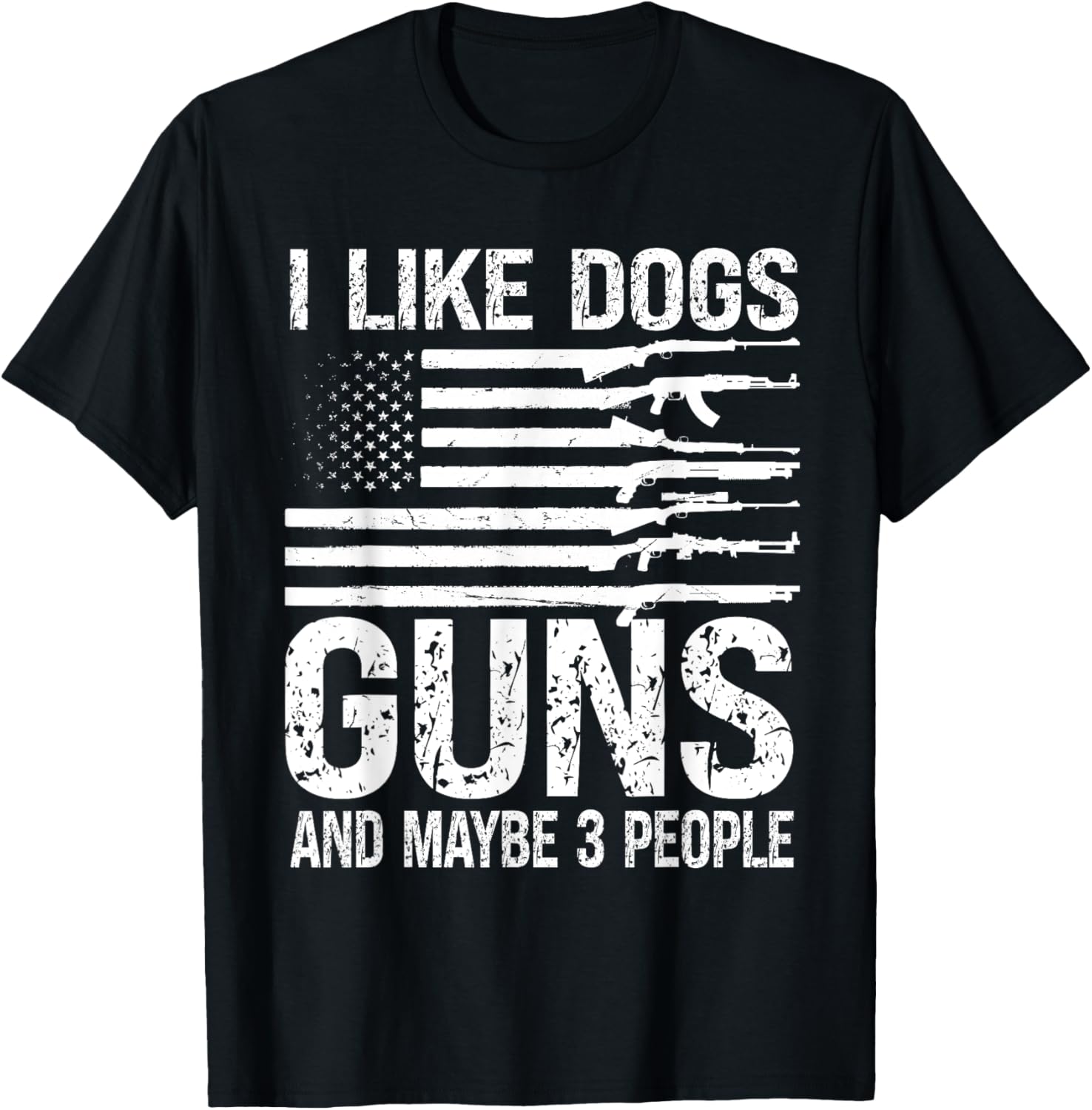 I Like Dogs Guns Maybe 3 People Pro Gun