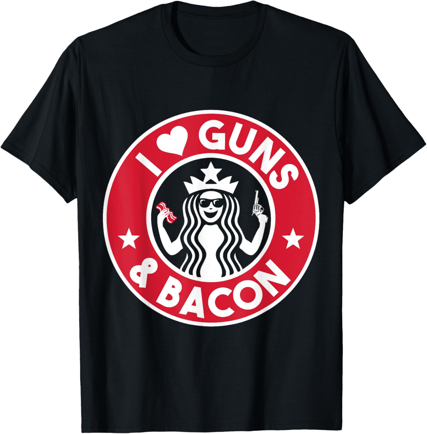 I Love Guns Bacon Funny Gun T Shirt Gun Enthusiasts