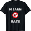 Disarm Hate Anti Gun Control