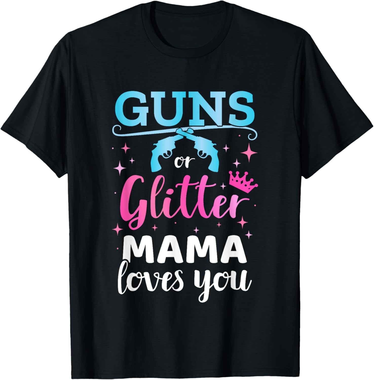 Gender Reveal Guns Or Glitter Mama Matching Baby Party