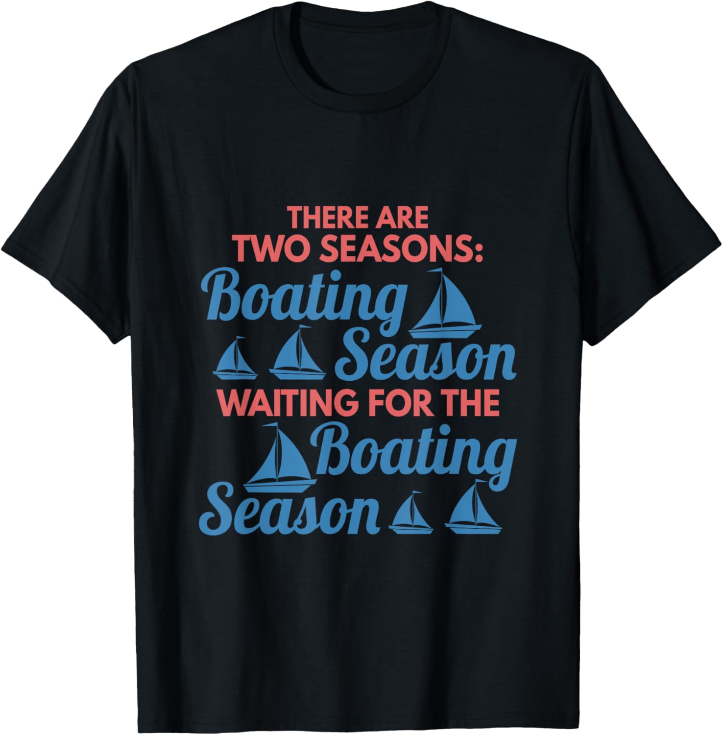 Two Seasons Boating Season Waiting Boating Season