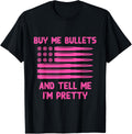Buy Me Bullets Tell Me Im Pretty Flag Guns Valentines