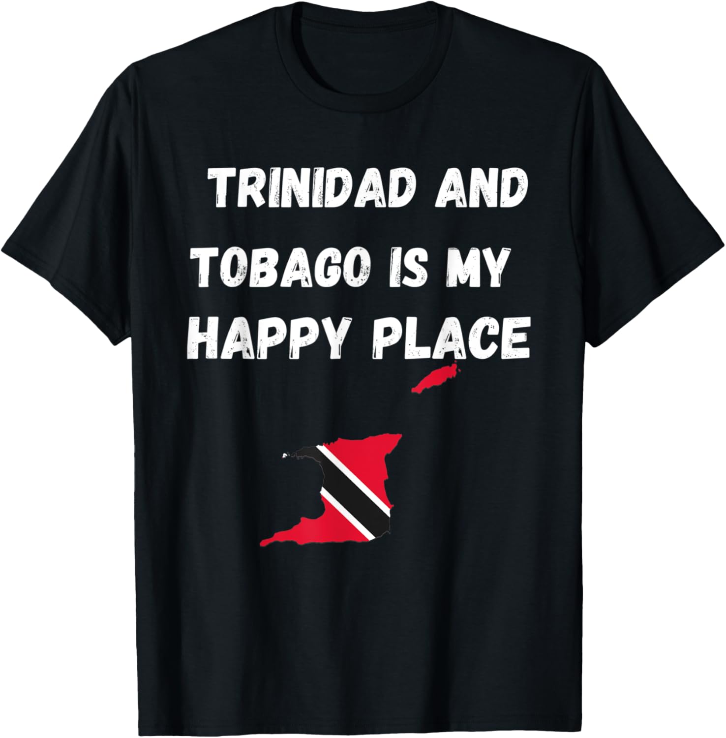 Trinidad and Tobago Is My Happy Place Trini Flag Proud