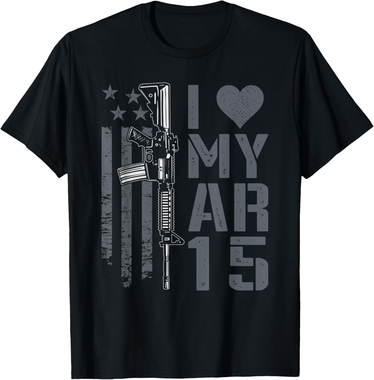 I Love My Ar15 Ar 15 Rifle Guns Owner 5 56 Ammo