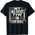 My Blood Type Is Diesel Semi Truck Driver