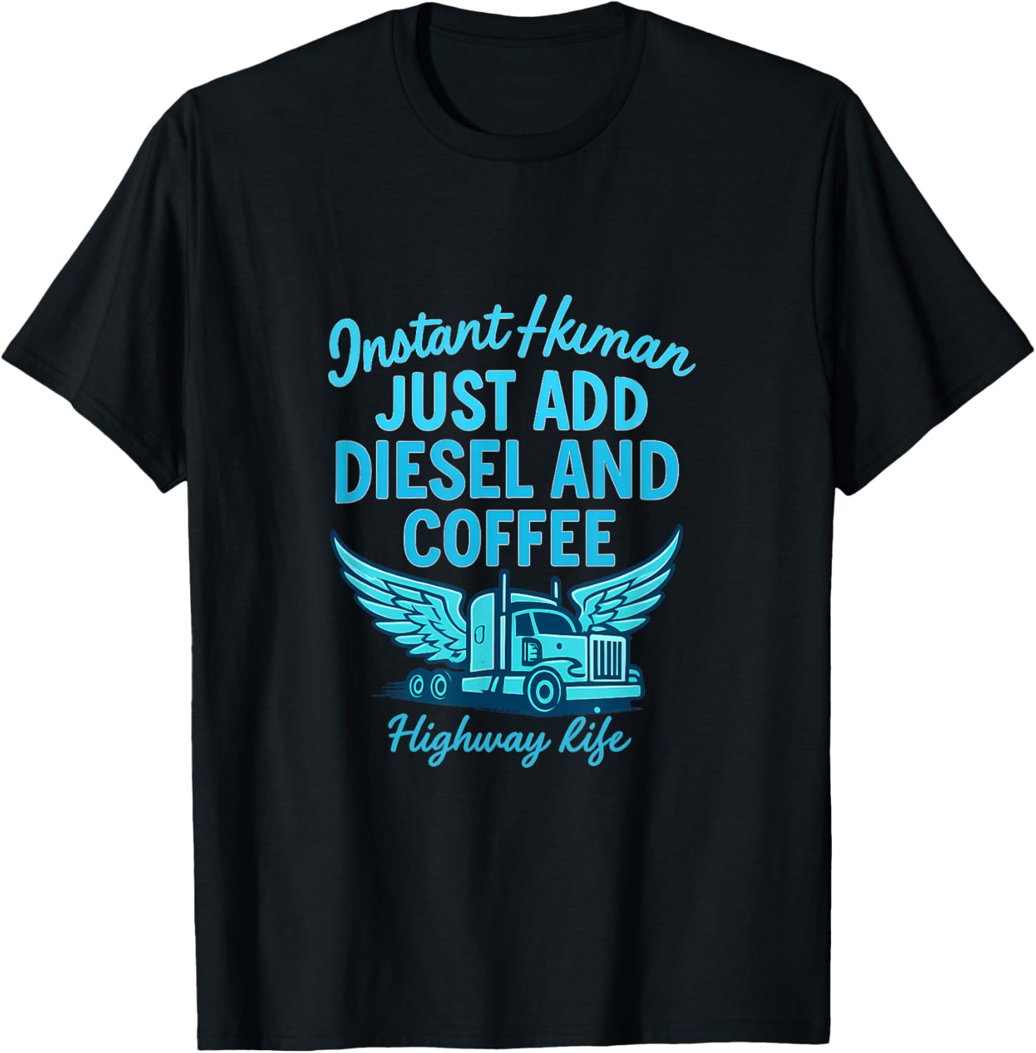 Instant Human Diesel Coffee Trucker