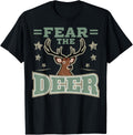 Hunting Fan Deer Fear T Shirt Gun Hunting Fans