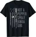 Not A Pepper Spray Kinda Girl Women Gun 2Nd Amendment Guns
