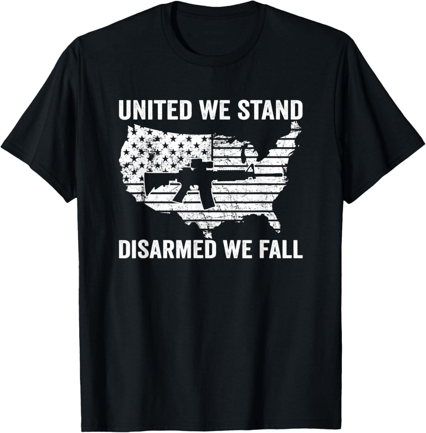 United We Stand Disarmed We Fall Pro Gun Usa Flag Ar15 T