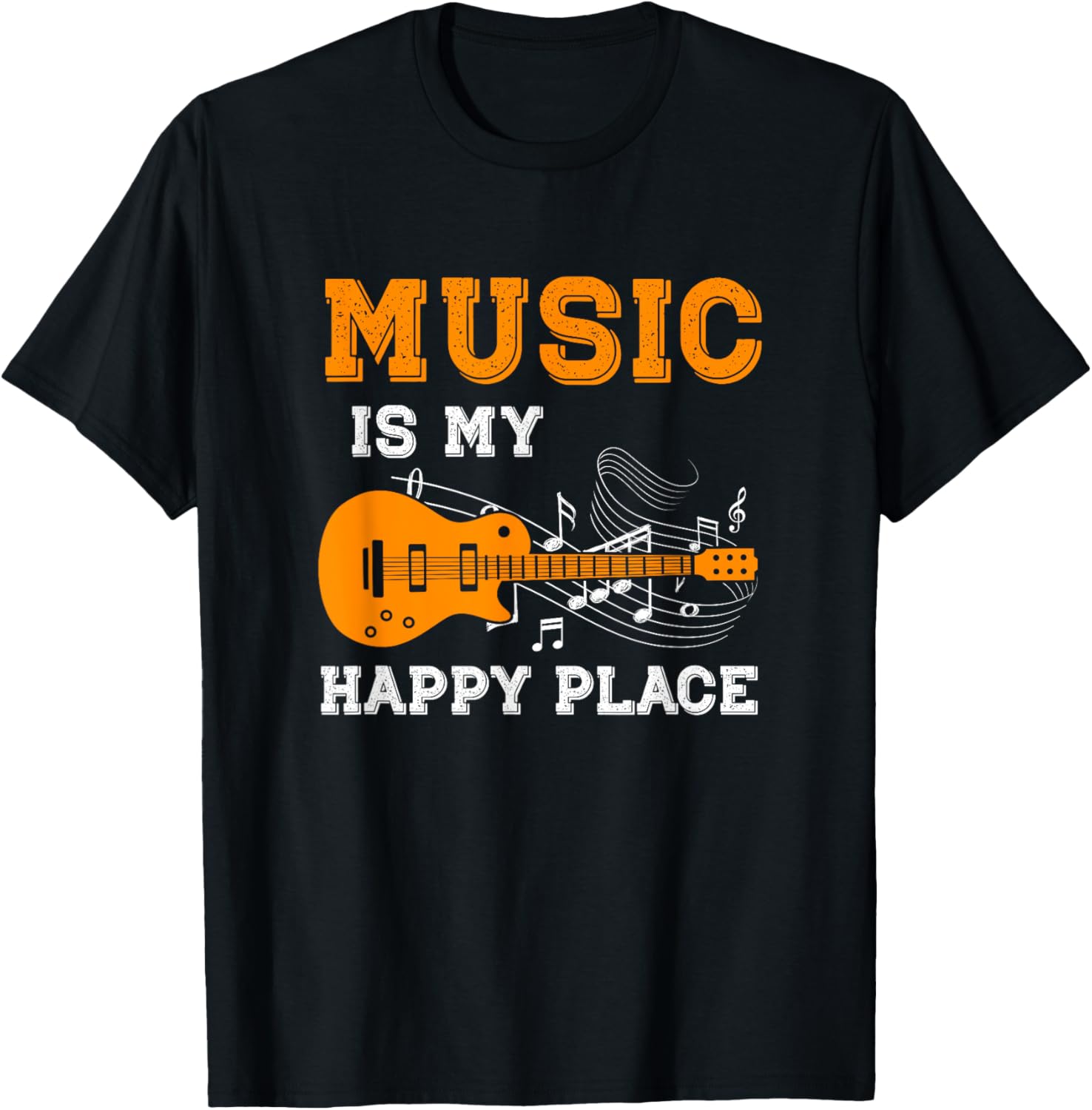 Musician Guitar Notes - Music Is My Happy Place