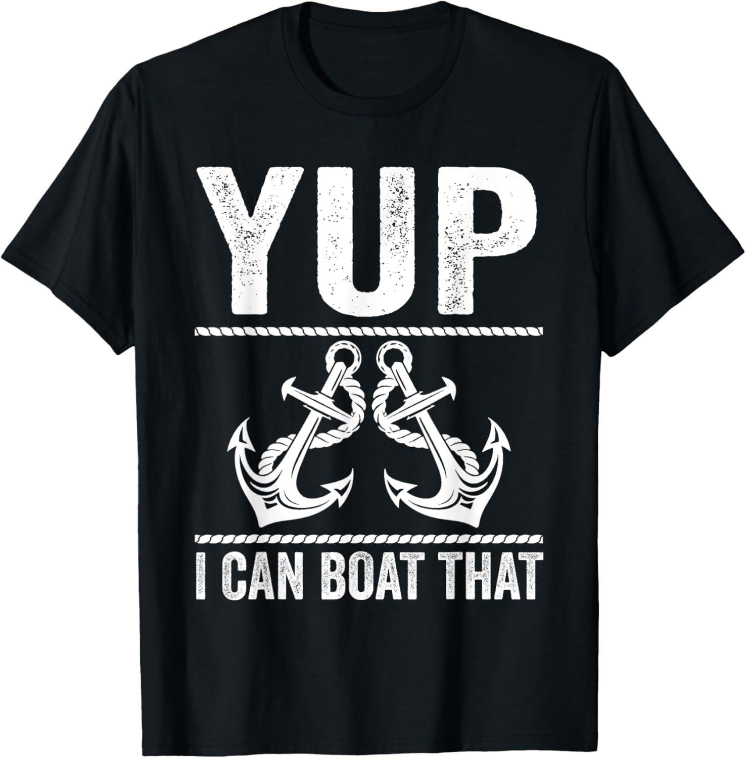Yup I Can Boat