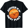Jupiter Is My Happy Place - Cute Astronomy Kawaii