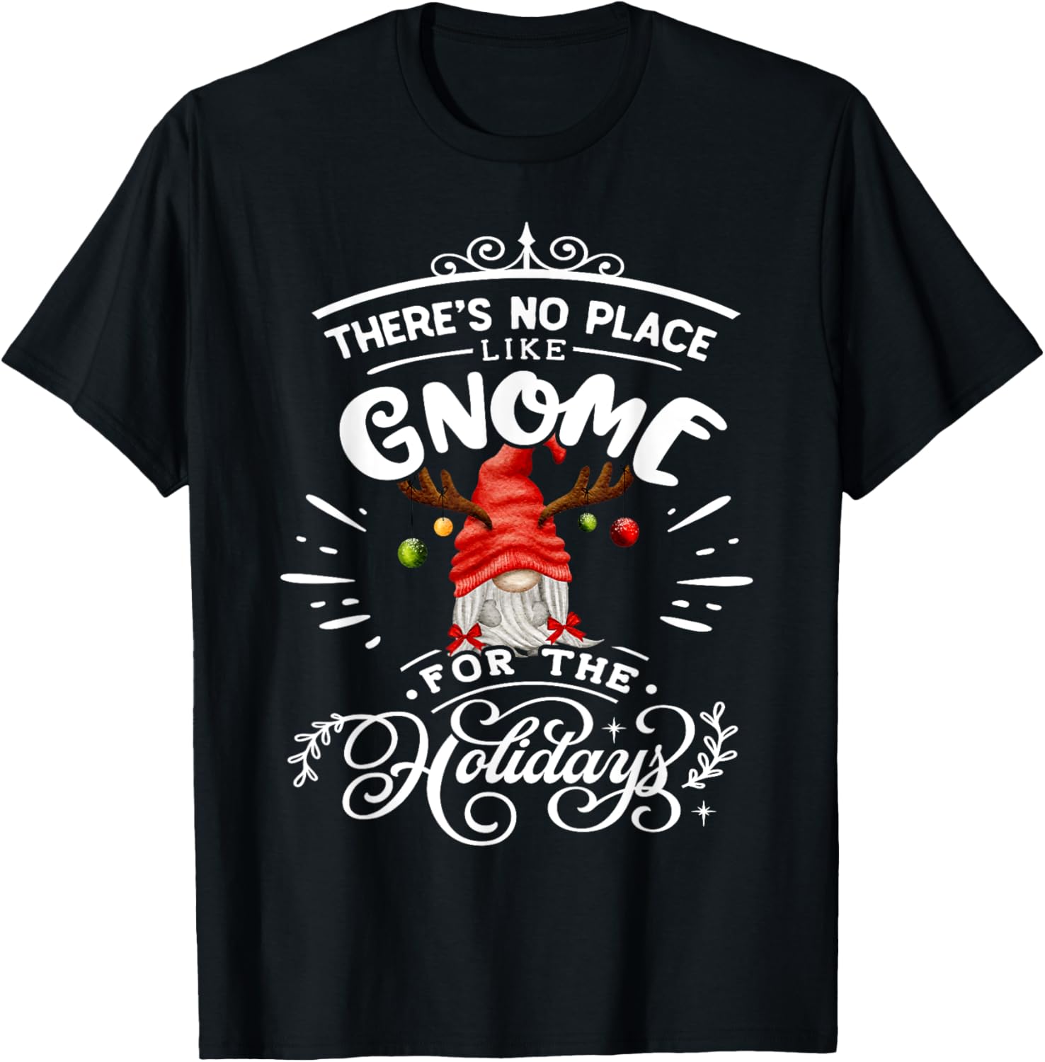 Gnomies There Is No Place Like Gnome XMas Christmas Gnome